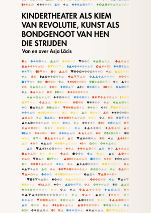 Asja Lācis: Kindertheater als kiem van revolutie ...